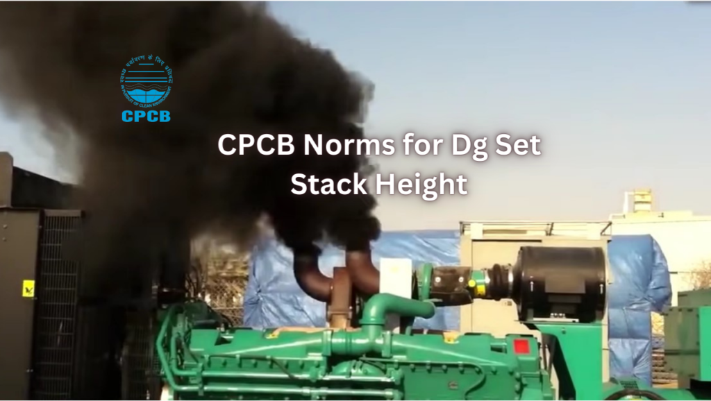 cpcb-norms-for-dg-set-stack-height-a-comprehensive-guide