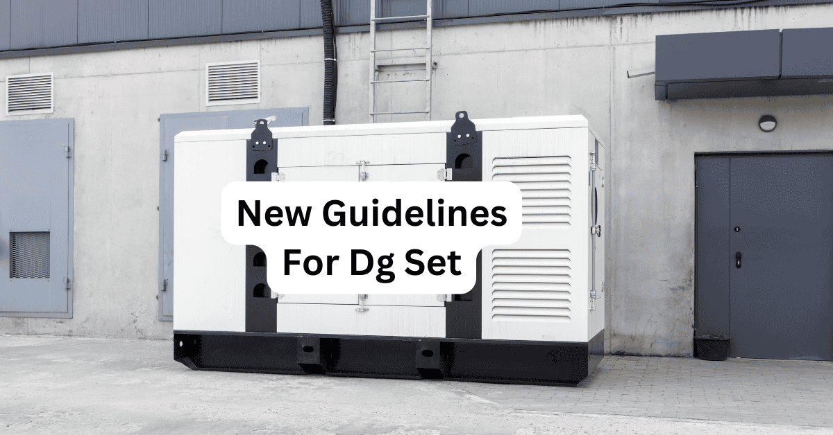 what are the new guidelines for dg set